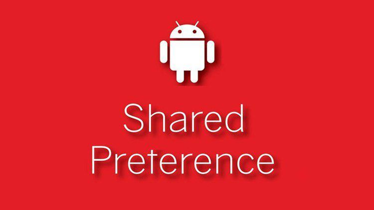 ذخیره اطلاعات با SharedPreferences در اندروید