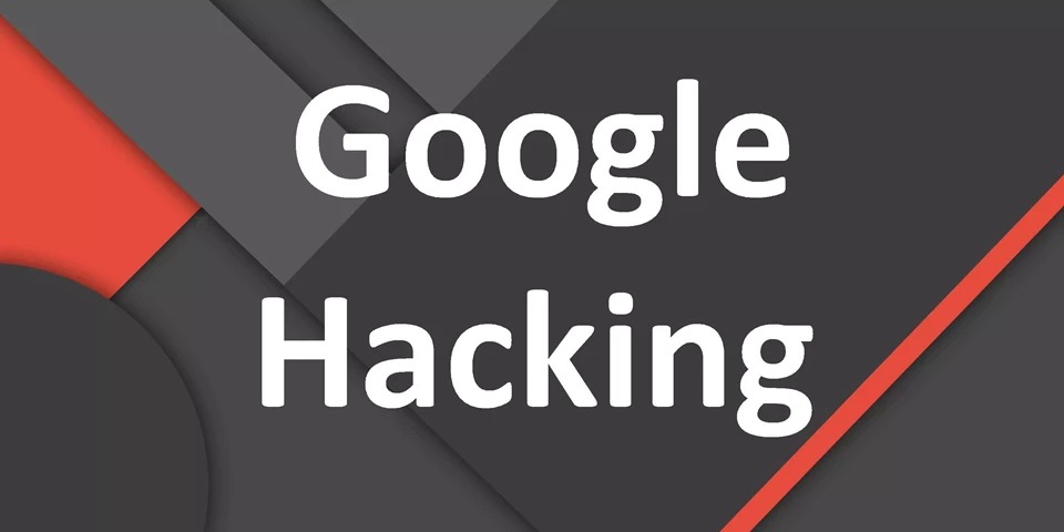 گوگل هکینگ (google hacking) چیست؟